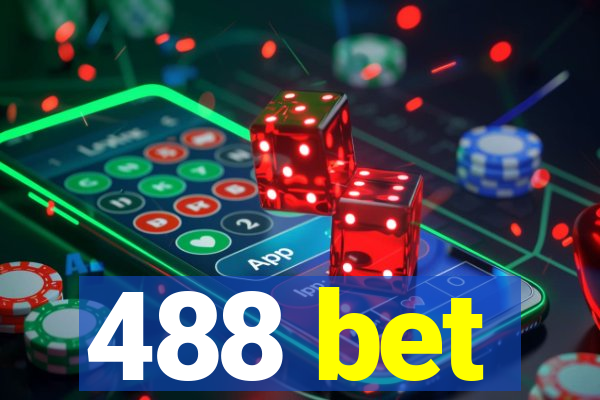 488 bet